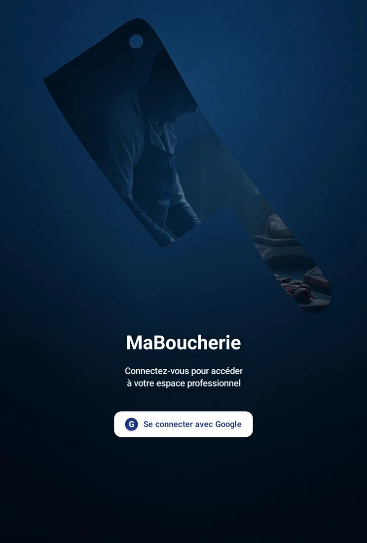 Connexion MaBoucherie - Accès sécurisé avec Google